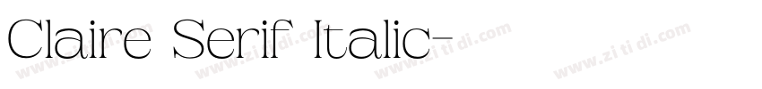 Claire Serif Italic字体转换